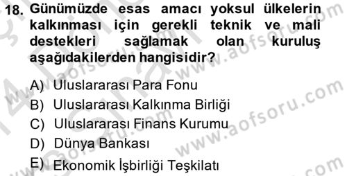 İktisat Tarihi Dersi 2013 - 2014 Yılı Tek Ders Sınav Soruları 18. Soru