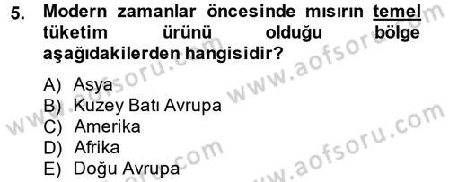 İktisat Tarihi Dersi 2013 - 2014 Yılı Tek Ders Sınav Soruları 5. Soru