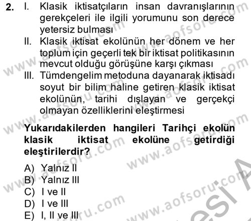 İktisat Tarihi Dersi 2014 - 2015 Yılı (Vize) Ara Sınav Soruları 2. Soru