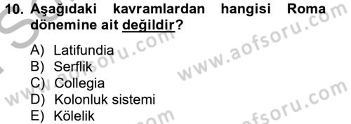 İktisat Tarihi Dersi 2014 - 2015 Yılı (Final) Dönem Sonu Sınav Soruları 10. Soru