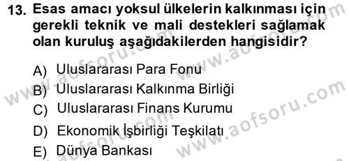İktisat Tarihi Dersi 2014 - 2015 Yılı (Final) Dönem Sonu Sınav Soruları 13. Soru