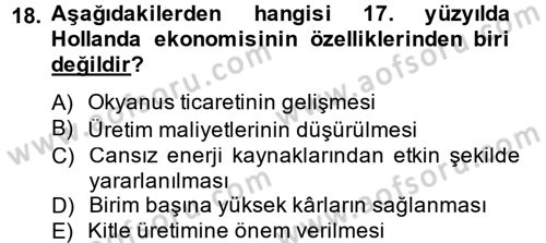 İktisat Tarihi Dersi 2014 - 2015 Yılı (Final) Dönem Sonu Sınav Soruları 18. Soru