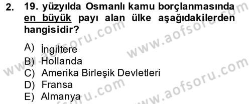 İktisat Tarihi Dersi 2014 - 2015 Yılı (Final) Dönem Sonu Sınav Soruları 2. Soru