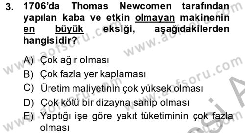 İktisat Tarihi Dersi 2014 - 2015 Yılı (Final) Dönem Sonu Sınav Soruları 3. Soru
