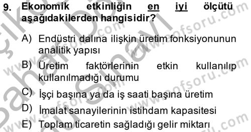 İktisat Tarihi Dersi 2014 - 2015 Yılı (Final) Dönem Sonu Sınav Soruları 9. Soru
