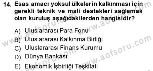 İktisat Tarihi Dersi 2014 - 2015 Yılı Tek Ders Sınav Soruları 14. Soru
