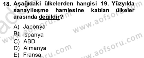 İktisat Tarihi Dersi 2014 - 2015 Yılı Tek Ders Sınav Soruları 18. Soru