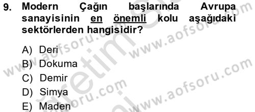 İktisat Tarihi Dersi 2014 - 2015 Yılı Tek Ders Sınav Soruları 9. Soru