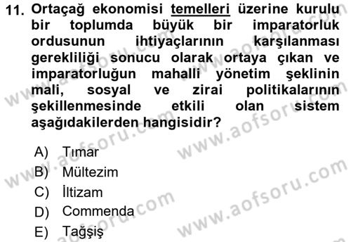 İktisat Tarihi Dersi 2015 - 2016 Yılı (Vize) Ara Sınav Soruları 11. Soru