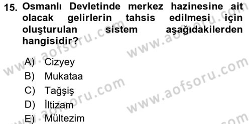 İktisat Tarihi Dersi 2015 - 2016 Yılı (Vize) Ara Sınav Soruları 15. Soru