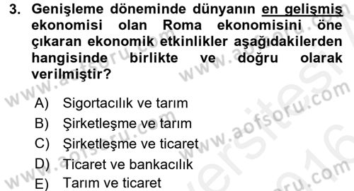 İktisat Tarihi Dersi 2015 - 2016 Yılı (Vize) Ara Sınav Soruları 3. Soru