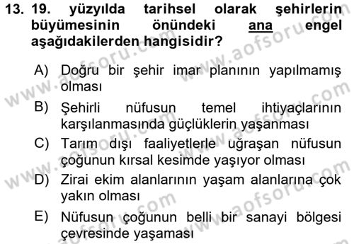 İktisat Tarihi Dersi 2015 - 2016 Yılı (Final) Dönem Sonu Sınav Soruları 13. Soru