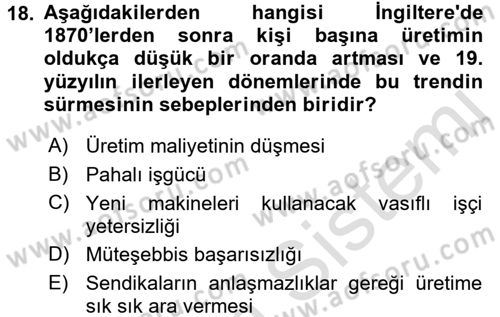 İktisat Tarihi Dersi 2015 - 2016 Yılı (Final) Dönem Sonu Sınav Soruları 18. Soru