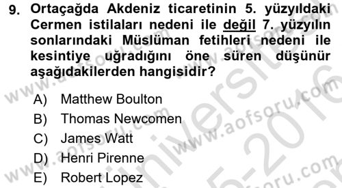 İktisat Tarihi Dersi 2015 - 2016 Yılı (Final) Dönem Sonu Sınav Soruları 9. Soru