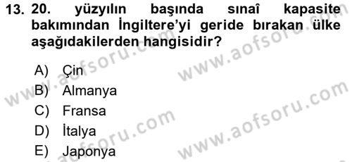 İktisat Tarihi Dersi 2015 - 2016 Yılı Tek Ders Sınav Soruları 13. Soru