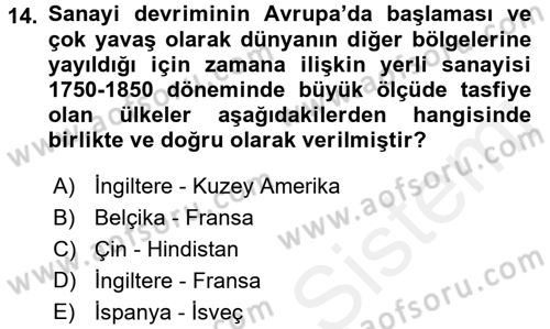 İktisat Tarihi Dersi 2015 - 2016 Yılı Tek Ders Sınav Soruları 14. Soru