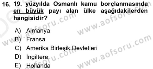 İktisat Tarihi Dersi 2015 - 2016 Yılı Tek Ders Sınav Soruları 16. Soru