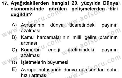 İktisat Tarihi Dersi 2015 - 2016 Yılı Tek Ders Sınav Soruları 17. Soru