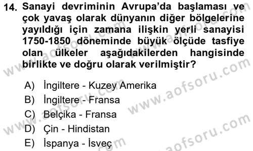 İktisat Tarihi Dersi 2016 - 2017 Yılı 3 Ders Sınav Soruları 14. Soru