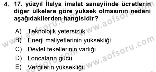 İktisat Tarihi Dersi 2016 - 2017 Yılı 3 Ders Sınav Soruları 4. Soru