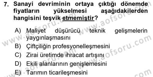 İktisat Tarihi Dersi 2016 - 2017 Yılı 3 Ders Sınav Soruları 7. Soru
