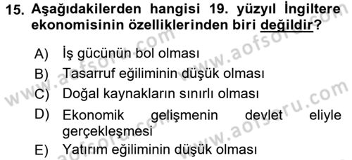 İktisat Tarihi Dersi 2016 - 2017 Yılı (Final) Dönem Sonu Sınav Soruları 15. Soru