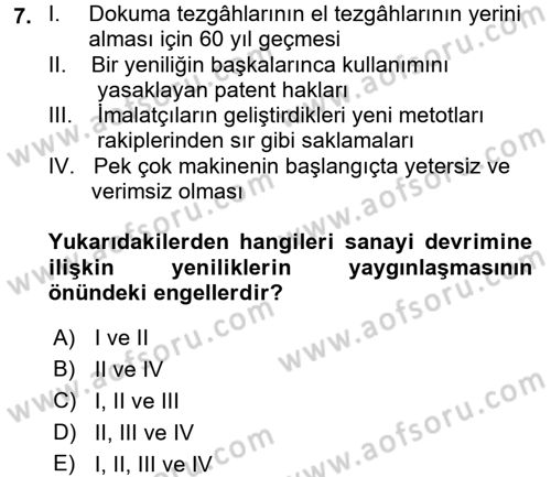 İktisat Tarihi Dersi 2016 - 2017 Yılı (Final) Dönem Sonu Sınav Soruları 7. Soru