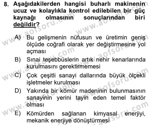 İktisat Tarihi Dersi 2016 - 2017 Yılı (Final) Dönem Sonu Sınav Soruları 8. Soru