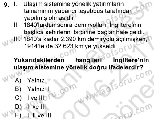 İktisat Tarihi Dersi 2016 - 2017 Yılı (Final) Dönem Sonu Sınav Soruları 9. Soru