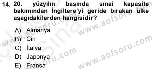 İktisat Tarihi Dersi 2017 - 2018 Yılı 3 Ders Sınav Soruları 14. Soru