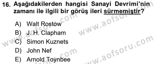 İktisat Tarihi Dersi 2017 - 2018 Yılı 3 Ders Sınav Soruları 16. Soru