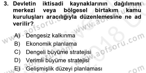 İktisat Tarihi Dersi 2017 - 2018 Yılı 3 Ders Sınav Soruları 3. Soru