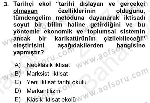 İktisat Tarihi Dersi 2017 - 2018 Yılı (Vize) Ara Sınav Soruları 3. Soru