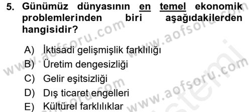 İktisat Tarihi Dersi 2017 - 2018 Yılı (Vize) Ara Sınav Soruları 5. Soru