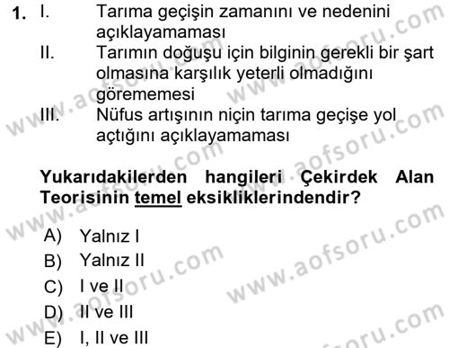 İktisat Tarihi Dersi 2017 - 2018 Yılı (Final) Dönem Sonu Sınav Soruları 1. Soru