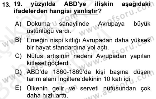 İktisat Tarihi Dersi 2017 - 2018 Yılı (Final) Dönem Sonu Sınav Soruları 13. Soru