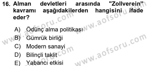 İktisat Tarihi Dersi 2017 - 2018 Yılı (Final) Dönem Sonu Sınav Soruları 16. Soru