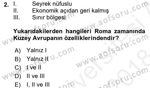 İktisat Tarihi Dersi 2017 - 2018 Yılı (Final) Dönem Sonu Sınav Soruları 2. Soru