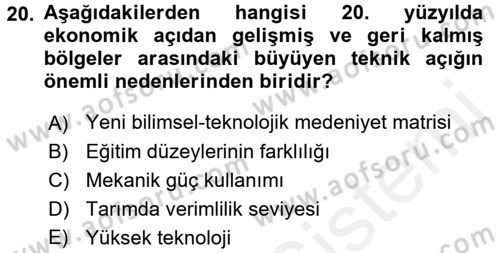İktisat Tarihi Dersi 2017 - 2018 Yılı (Final) Dönem Sonu Sınav Soruları 20. Soru