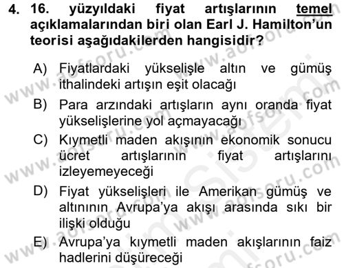 İktisat Tarihi Dersi 2017 - 2018 Yılı (Final) Dönem Sonu Sınav Soruları 4. Soru