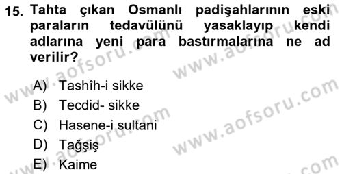 İktisat Tarihi Dersi 2024 - 2025 Yılı (Vize) Ara Sınav Soruları 15. Soru