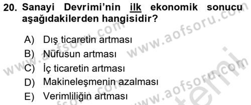 İktisat Tarihi Dersi 2024 - 2025 Yılı (Vize) Ara Sınav Soruları 20. Soru