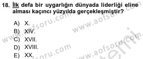 İktisat Tarihi Dersi 2024 - 2025 Yılı (Final) Dönem Sonu Sınav Soruları 18. Soru