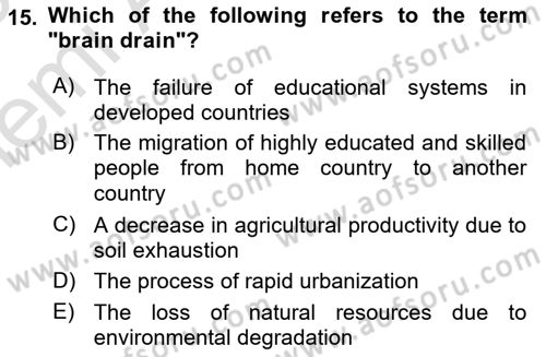 Economic Growth And Development Dersi 2025 - 2026 Yılı (Vize) Ara Sınav Soruları 15. Soru