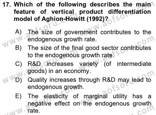 Economic Growth And Development Dersi 2025 - 2026 Yılı (Vize) Ara Sınav Soruları 17. Soru