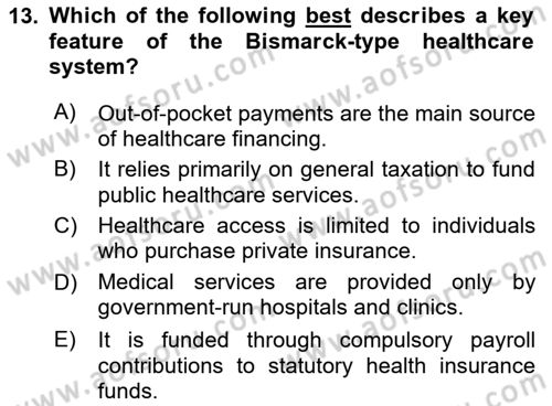 Health Economics Dersi 2024 - 2025 Yılı (Final) Dönem Sonu Sınav Soruları 13. Soru