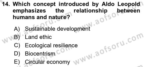 Economics Of Natural Resources And Environment Dersi 2024 - 2025 Yılı (Final) Dönem Sonu Sınav Soruları 14. Soru