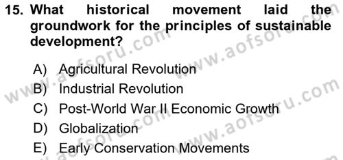 Economics Of Natural Resources And Environment Dersi 2024 - 2025 Yılı (Final) Dönem Sonu Sınav Soruları 15. Soru