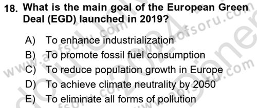 Economics Of Natural Resources And Environment Dersi 2024 - 2025 Yılı (Final) Dönem Sonu Sınav Soruları 18. Soru