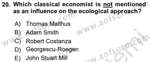 Economics Of Natural Resources And Environment Dersi 2024 - 2025 Yılı (Final) Dönem Sonu Sınav Soruları 20. Soru